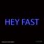 Artwork for Hey Fast
