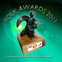 Artwork for Bbc Folk Awards 2013 by Various Artists