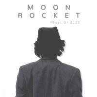 Artwork for Moon Rocket Best Of 2023 by Moon Rocket