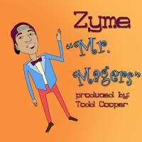 Artwork for Mr. Magers by Zyme