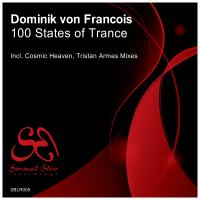 Artwork for 100 States of Trance by Dominik Von Francois