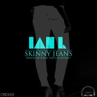 Artwork for Skinny Jeans by Ian L.