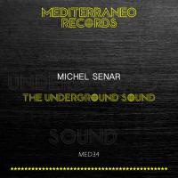 Artwork for The Underground Sound by Michel Senar