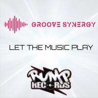 Artwork for Let the Music Play by Groove Synergy