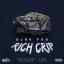 Artwork for Rich Crip (feat. Nino Califonya, Chil Gates, C Hecc & Tiny Dc)