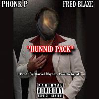 Artwork for Hunnid Pack (feat. Fred Blaze) by Phonk p