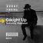 Artwork for Caught Up (feat. Yasmeen) [Sonny Fodera Remix]
