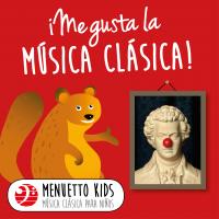 Artwork for Me gusta la música clásica! (Menuetto Kids - Música clásica para niños) by Various Artists