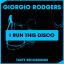 Artwork for I Run This Disco (Giorgio's 110 Remix)