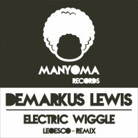 Artwork for Electric Wiggle by Demarkus Lewis