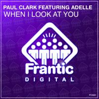 Artwork for When I Look At You by Paul Clark