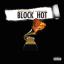 Artwork for Block Hot (feat. Kamillion)
