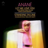 Artwork for Let Me Love You (Remixes) by Anané